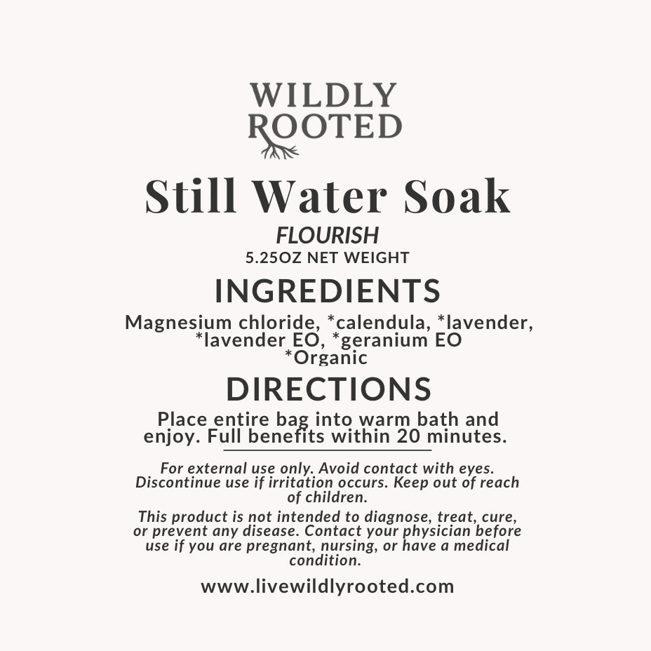 Still Water Soak - Magnesium Tea Bath Soak -